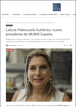 El nombramiento de la Junta Directiva de la asociación de joyeras Mubri España fue publicado por el Grupo Duplex en su portal. Aquí tienes el texto completo.